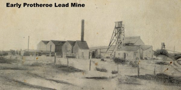 Early Protheroe Lead Mine